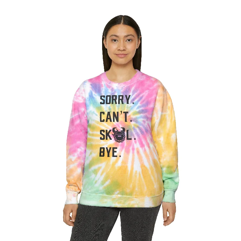 Big Discounts Tie-Dye Crewneck - Sorry. Can't. Bye.